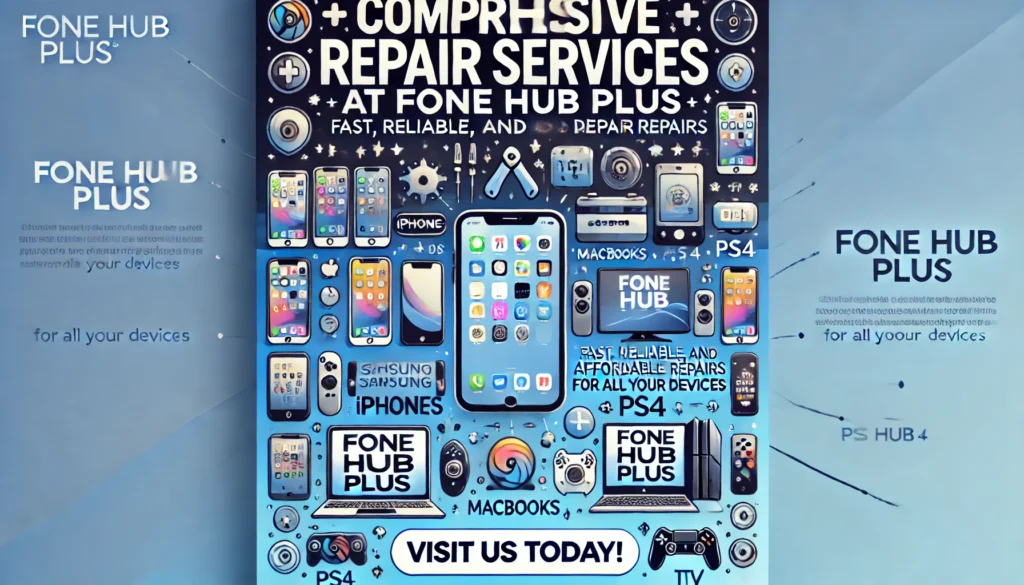 Repair Services at Fone Hub Plus